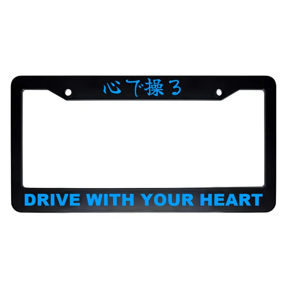 Drive With Your Heart ABS Black Plastic Kanji Japanese License Plate Frame - Blue Text