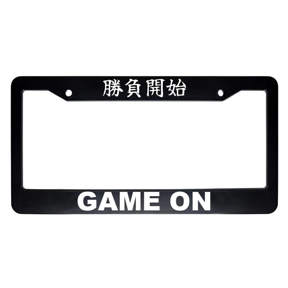 Game on ABS Black Plastic Kanji Japanese License Plate Frame - White Text