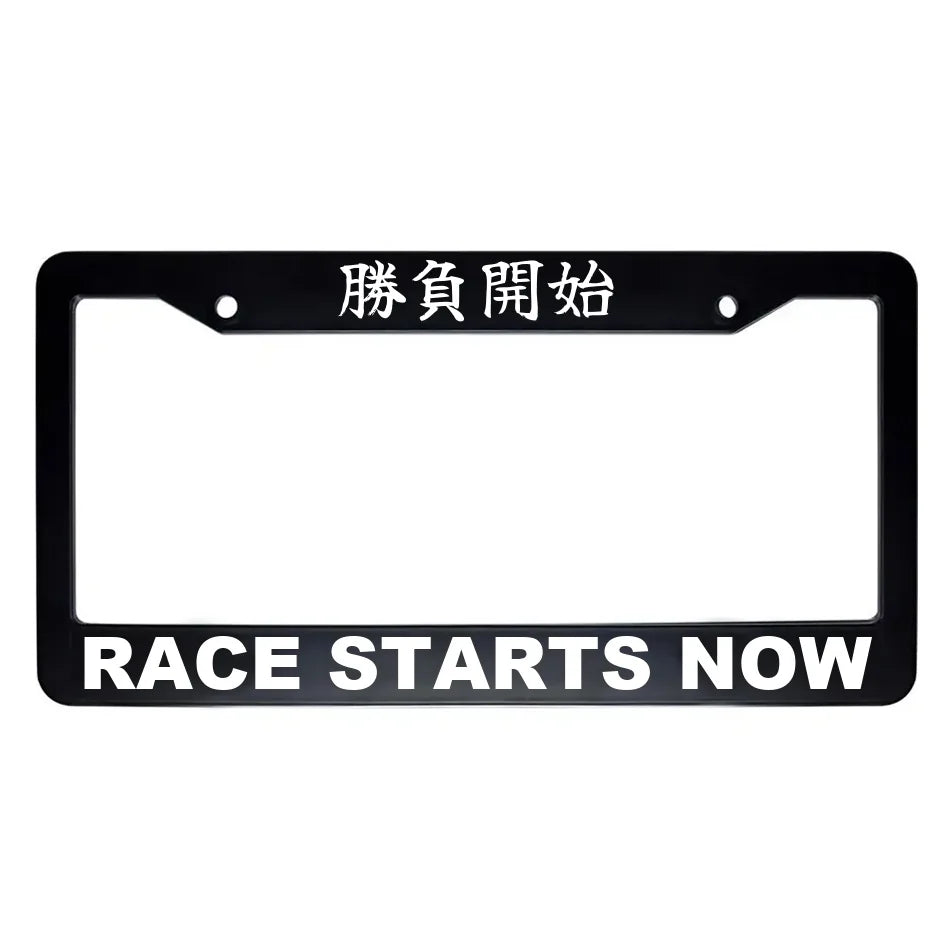Race Starts Now ABS Black Plastic Kanji Japanese License Plate Frame - White Text