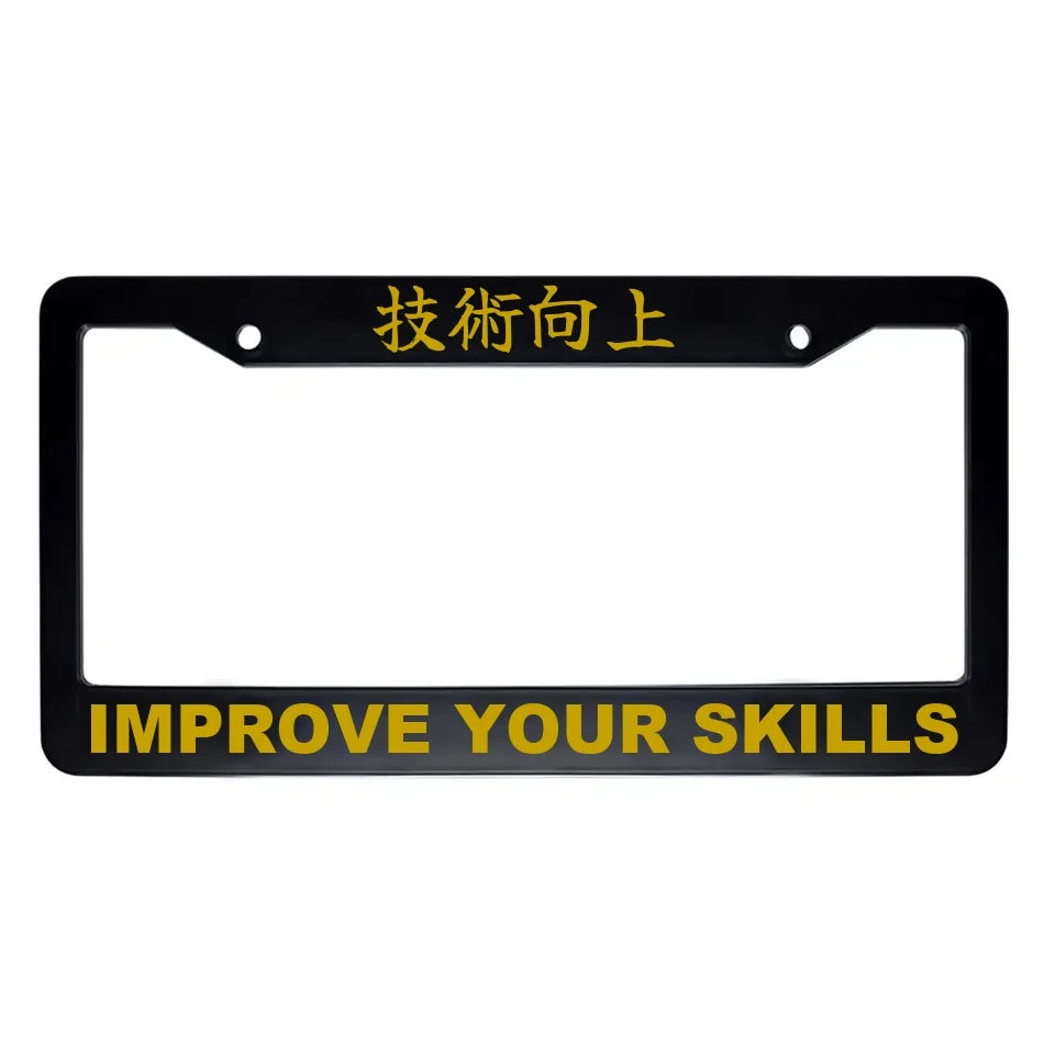 Improve Your Skills ABS Black Plastic Kanji Japanese License Plate Frame - Gold Text