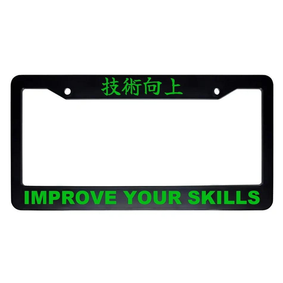 Improve Your Skills ABS Black Plastic Kanji Japanese License Plate Frame - Green Text