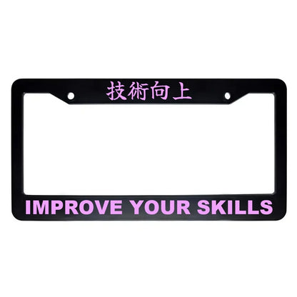 Improve Your Skills ABS Black Plastic Kanji Japanese License Plate Frame - Pink Text