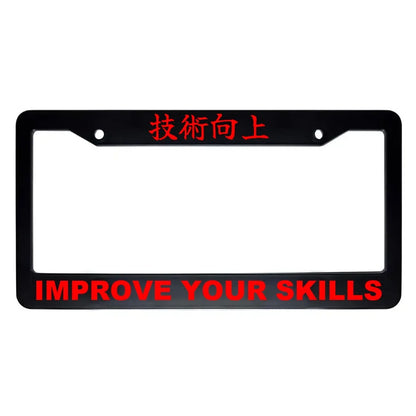Improve Your Skills ABS Black Plastic Kanji Japanese License Plate Frame - Red Text
