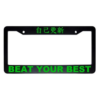 Beat Your Best ABS Black Plastic Kanji Japanese License Plate Frame - Green Text