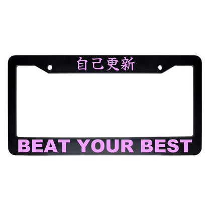 Beat Your Best ABS Black Plastic Kanji Japanese License Plate Frame - Pink Text