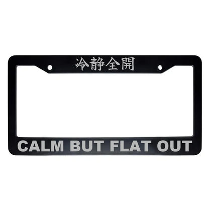 Calm but Flat Out ABS Black Plastic Kanji Japanese License Plate Frame - Silver Text