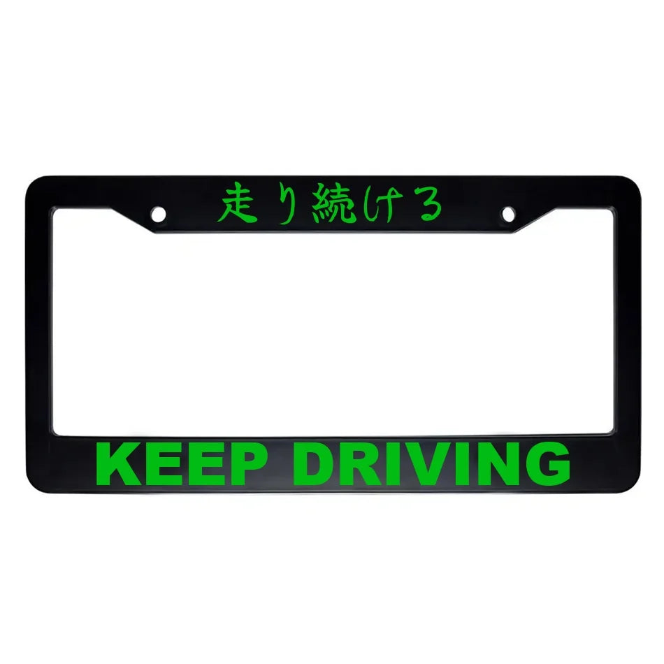 Keep Driving ABS Black Plastic Kanji Japanese License Plate Frame - Green Text