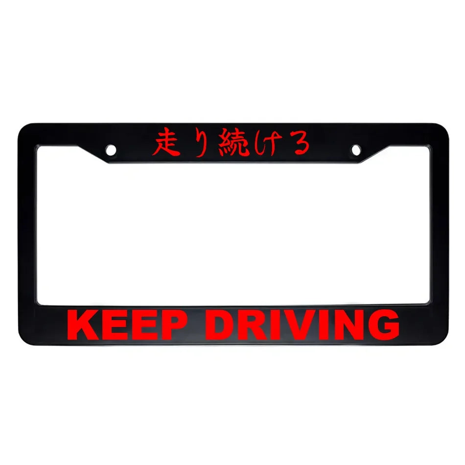 Keep Driving ABS Black Plastic Kanji Japanese License Plate Frame - Red Text