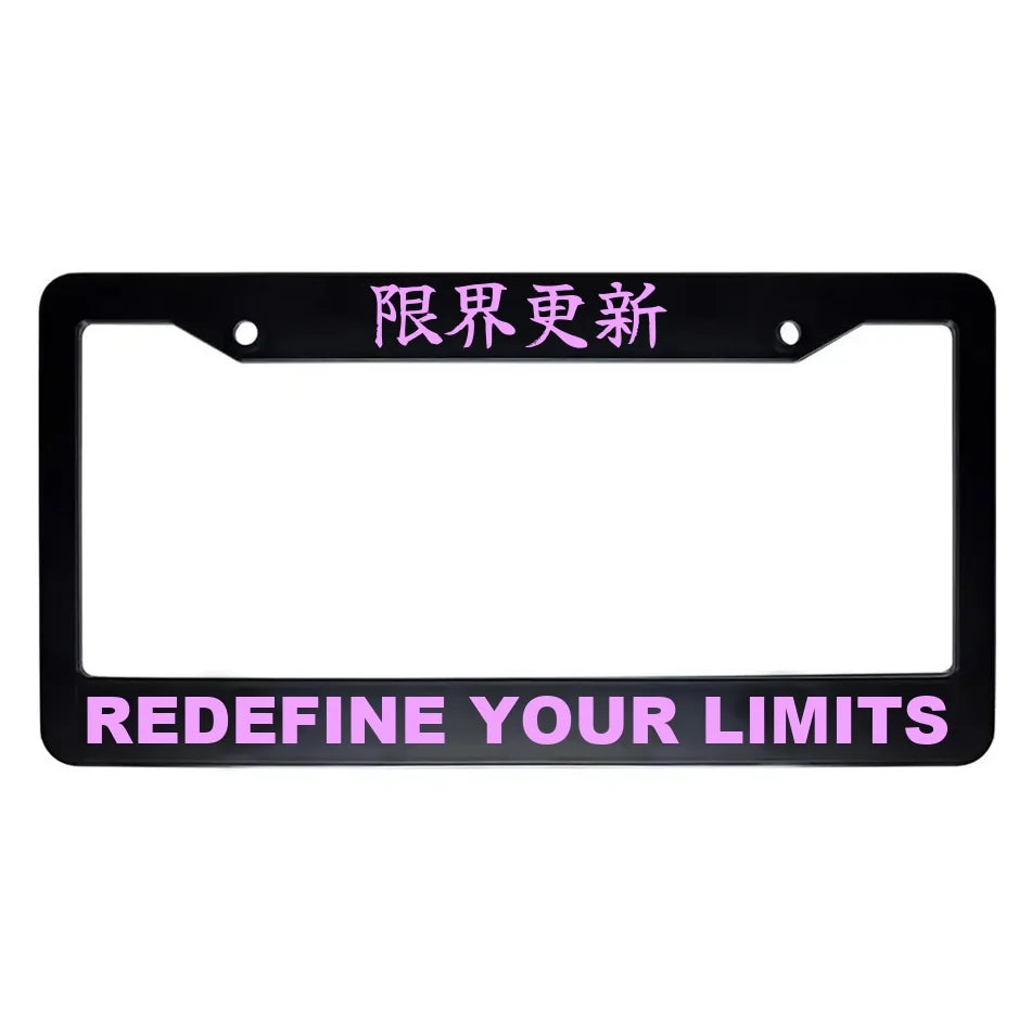 Redefine Your Limits ABS Black Plastic Kanji Japanese License Plate Frame - Pink Text