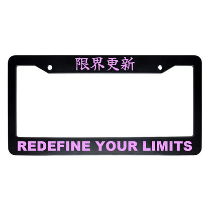 Redefine Your Limits ABS Black Plastic Kanji Japanese License Plate Frame - Pink Text