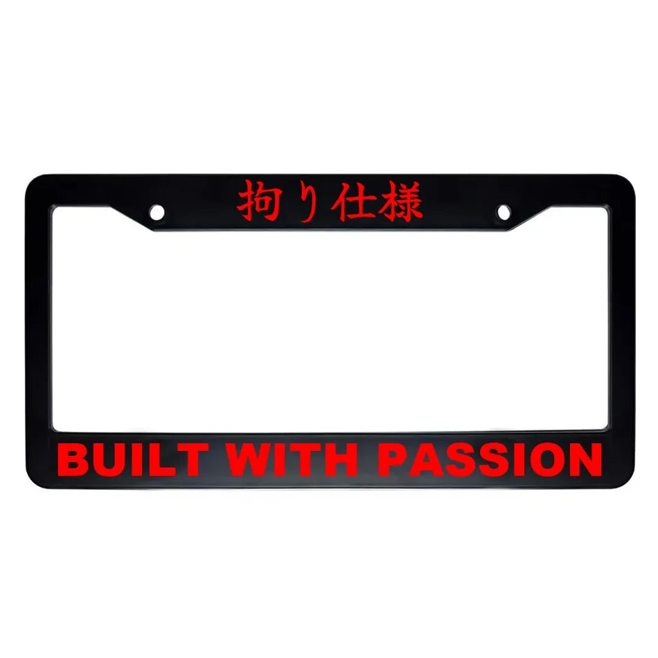 Built With Passion ABS Black Plastic Kanji Japanese License Plate Frame - Red Text
