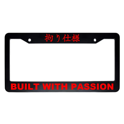 Built With Passion ABS Black Plastic Kanji Japanese License Plate Frame - Red Text