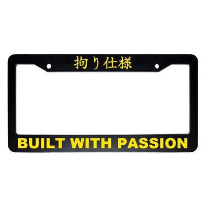 Built With Passion ABS Black Plastic Kanji Japanese License Plate Frame - Yellow Text