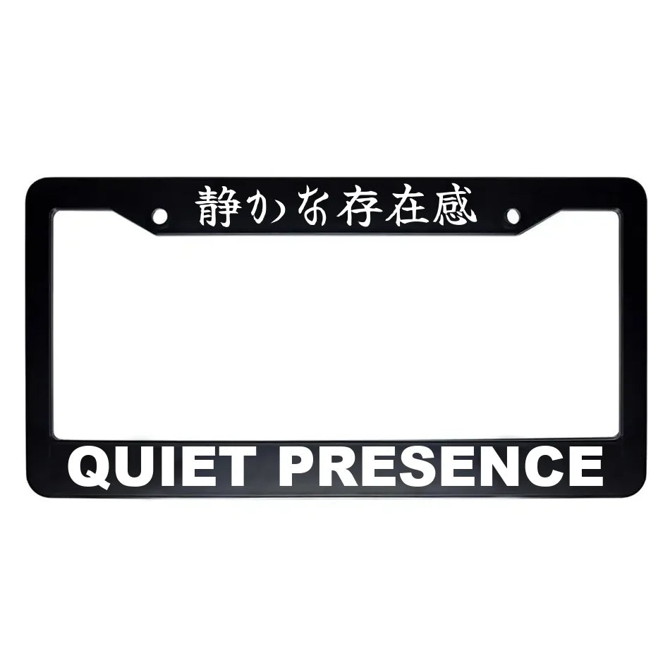 Quiet Presence ABS Black Plastic Kanji Japanese License Plate Frame - White Text