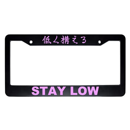 Stay Low ABS Black Plastic Kanji Japanese License Plate Frame - Pink Text
