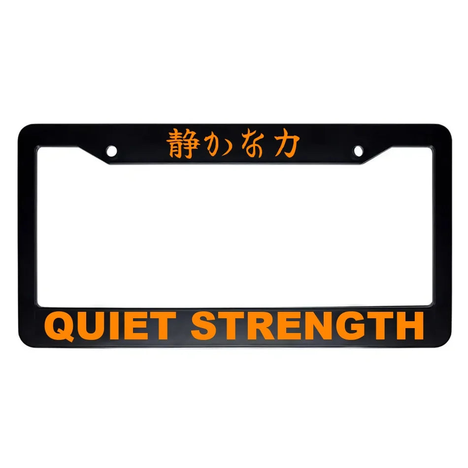 Quiet Strength ABS Black Plastic Kanji Japanese License Plate Frame - Orange Text