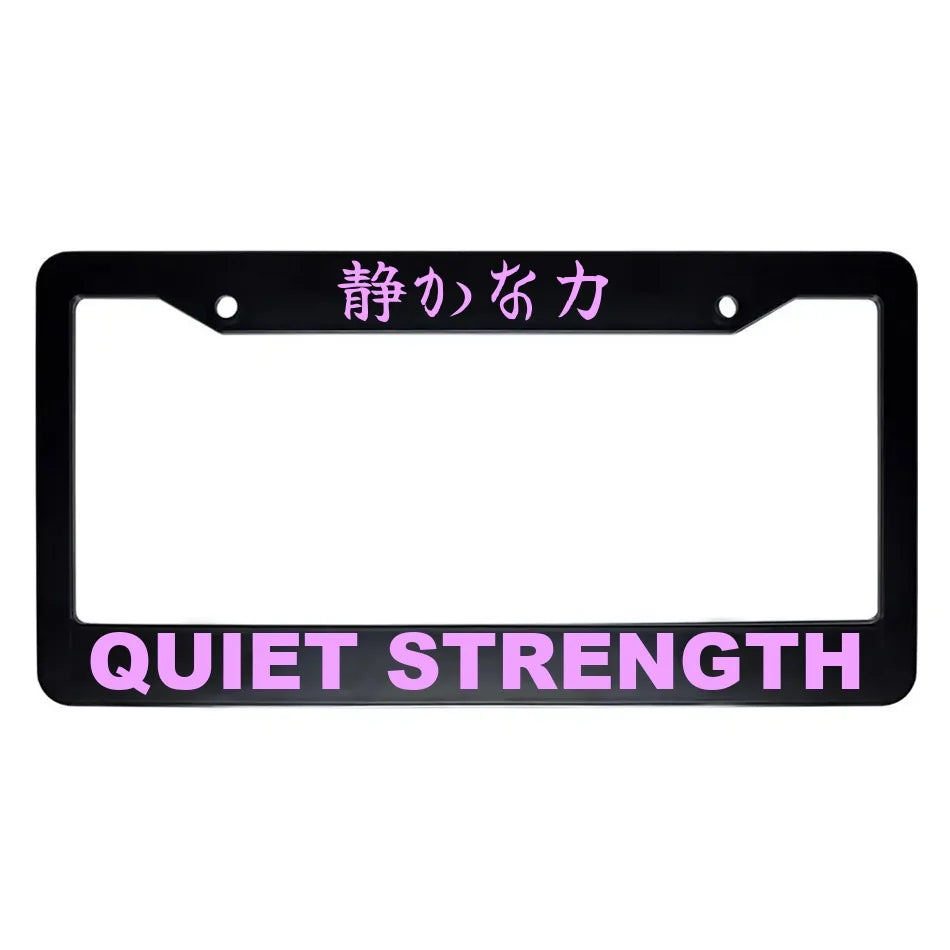 Quiet Strength ABS Black Plastic Kanji Japanese License Plate Frame - Pink Text