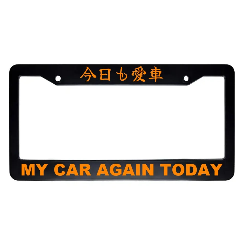 My Car Again Today ABS Black Plastic Kanji Japanese License Plate Frame - Orange Text
