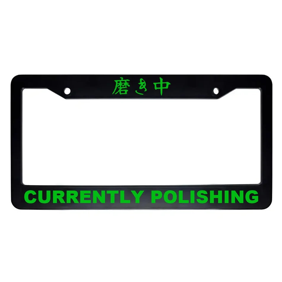 Currently Polishing ABS Black Plastic Kanji Japanese License Plate Frame - Green Text