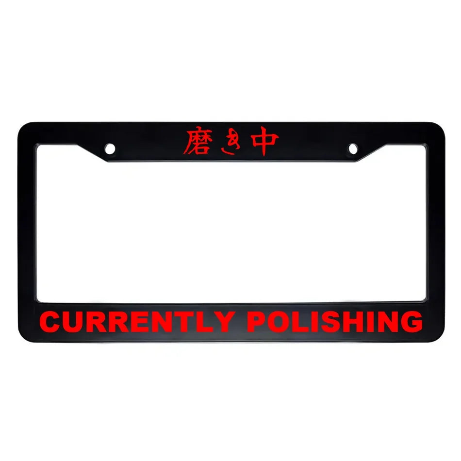 Currently Polishing ABS Black Plastic Kanji Japanese License Plate Frame - Red Text