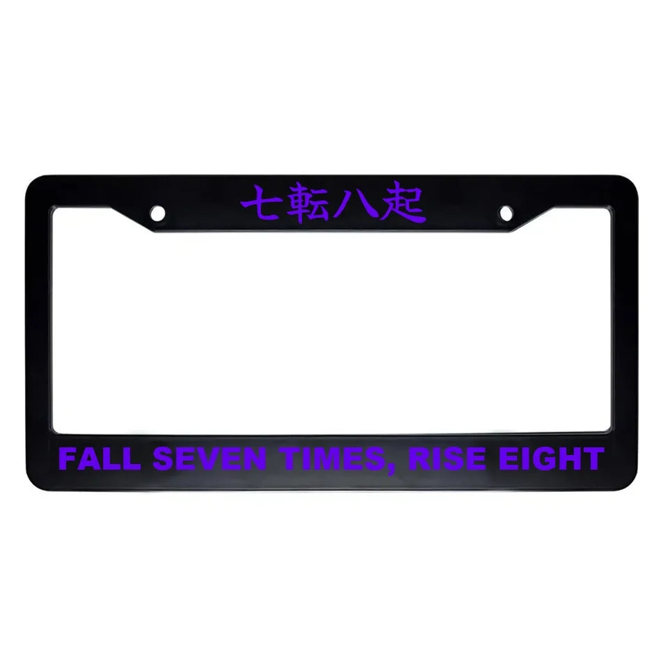 Fall Seven Times, Rise Eight ABS Black Plastic Kanji Japanese License Plate Frame - Purple Text
