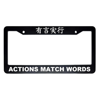Actions Match Words ABS Black Plastic Kanji Japanese License Plate Frame - White Text
