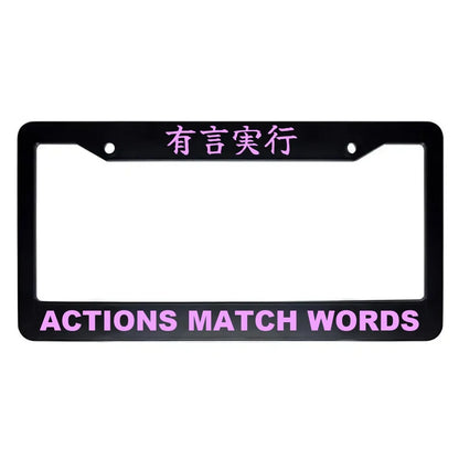 Actions Match Words ABS Black Plastic Kanji Japanese License Plate Frame - Pink Text
