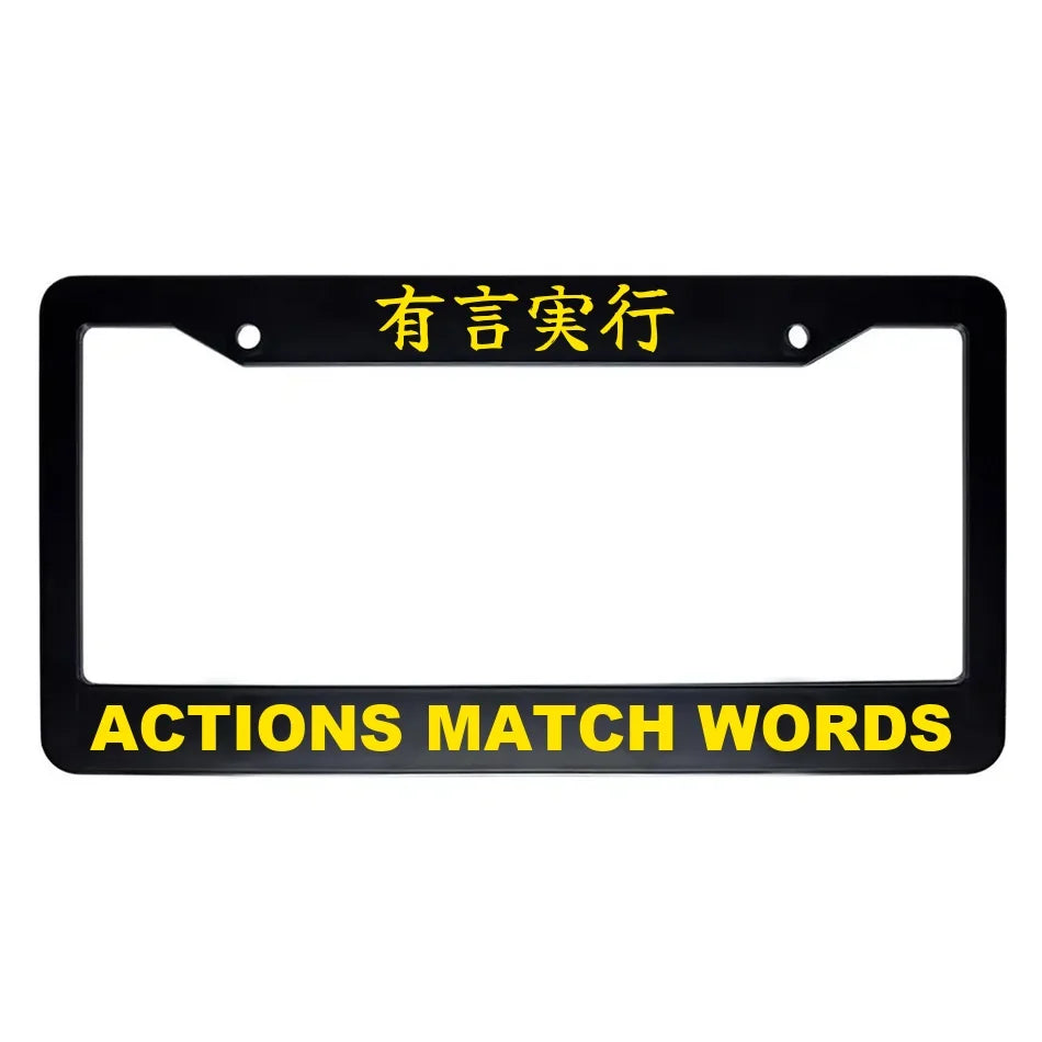 Actions Match Words ABS Black Plastic Kanji Japanese License Plate Frame - Yellow Text