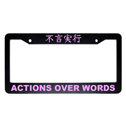 Actions Over Words ABS Black Plastic Kanji Japanese License Plate Frame - Pink Text