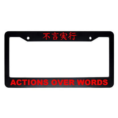 Actions Over Words ABS Black Plastic Kanji Japanese License Plate Frame - Red Text