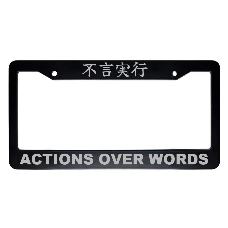 Actions Over Words ABS Black Plastic Kanji Japanese License Plate Frame - Silver Text