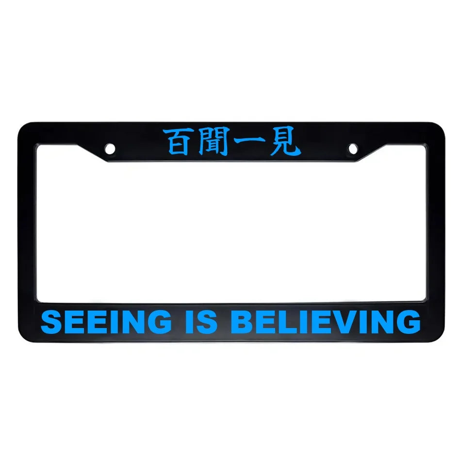 Seeing Is Believing ABS Black Plastic Kanji Japanese License Plate Frame - Blue Text