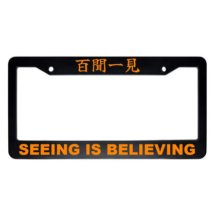 Seeing Is Believing ABS Black Plastic Kanji Japanese License Plate Frame - Orange Text