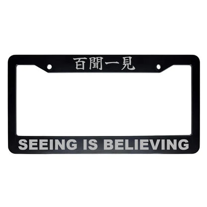 Seeing Is Believing ABS Black Plastic Kanji Japanese License Plate Frame - Silver Text