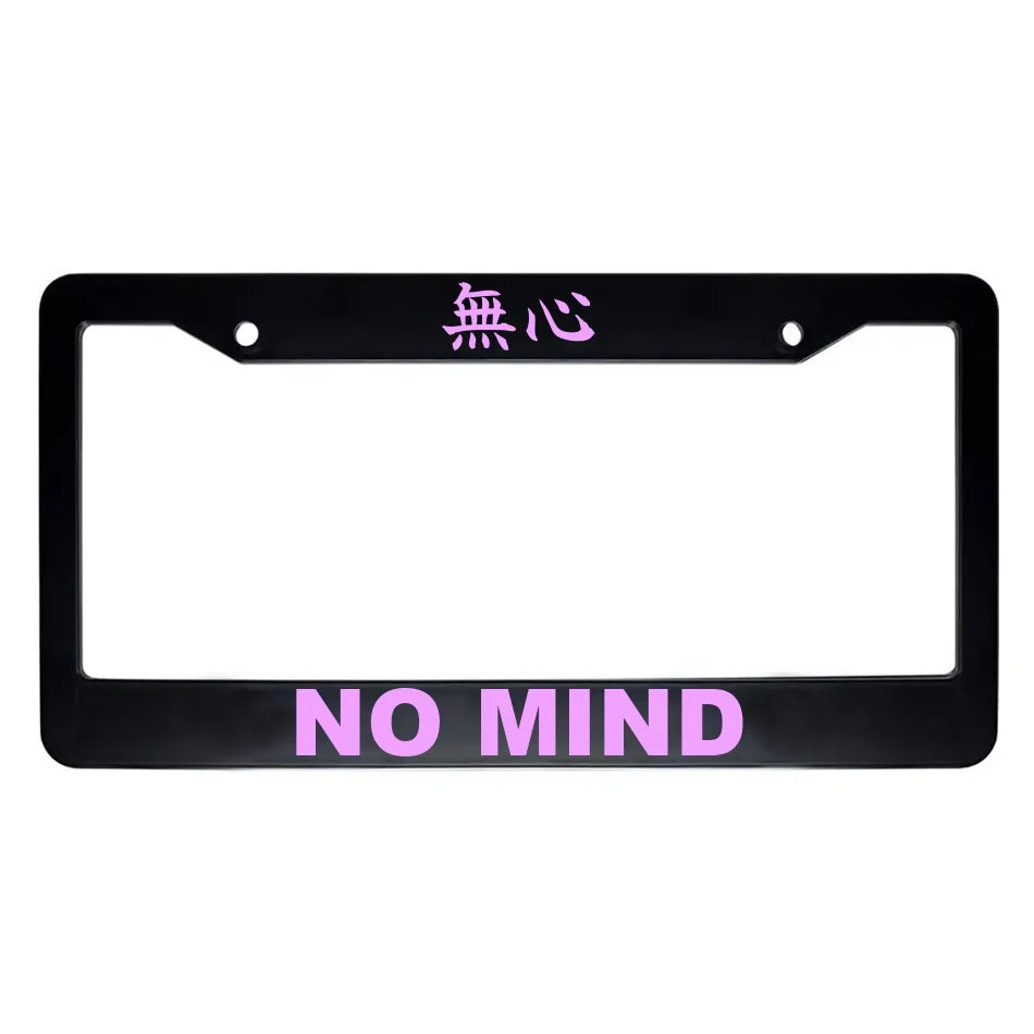 No Mind ABS Black Plastic Kanji Japanese License Plate Frame - Pink Text