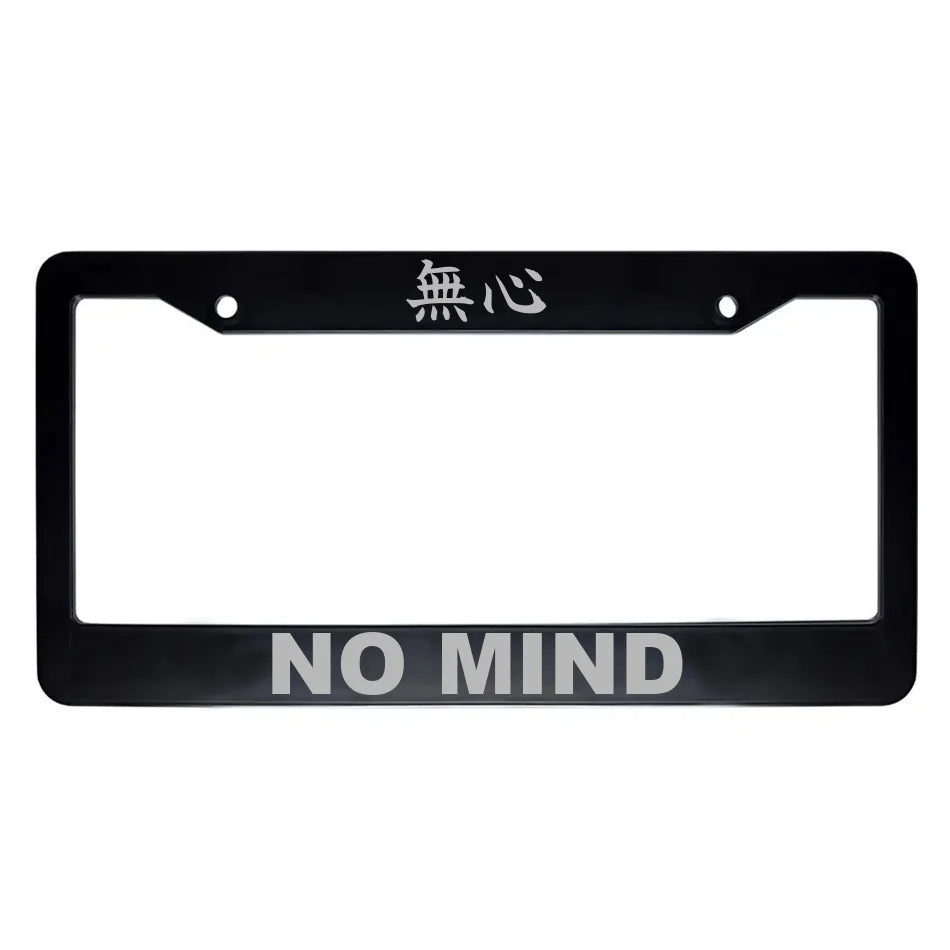 No Mind ABS Black Plastic Kanji Japanese License Plate Frame - Silver Text