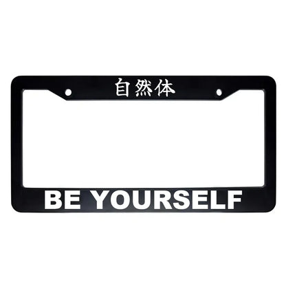 Be Yourself ABS Black Plastic Kanji Japanese License Plate Frame - White Text