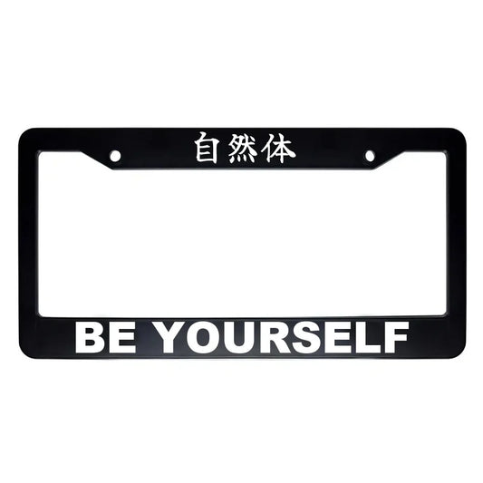 Be Yourself ABS Black Plastic Kanji Japanese License Plate Frame - White Text