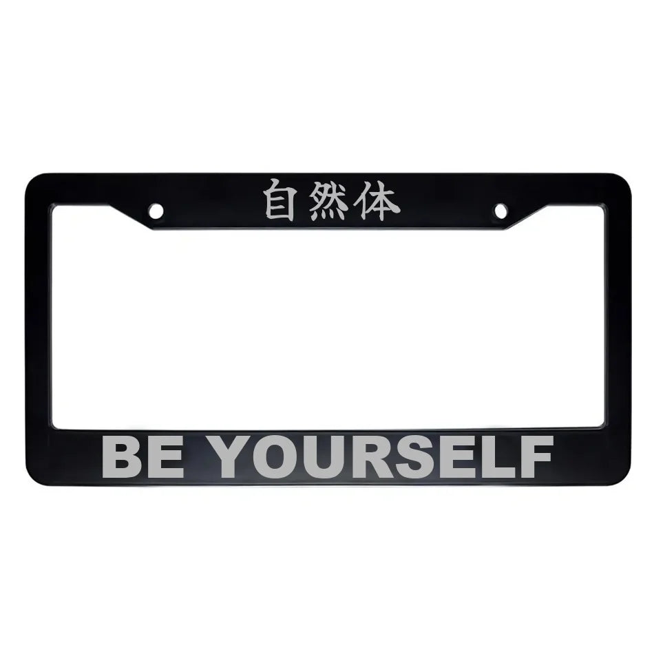 Be Yourself ABS Black Plastic Kanji Japanese License Plate Frame - Silver Text