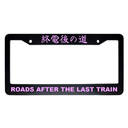 Roads After the Last Train ABS Black Plastic Kanji Japanese License Plate Frame - Pink Text