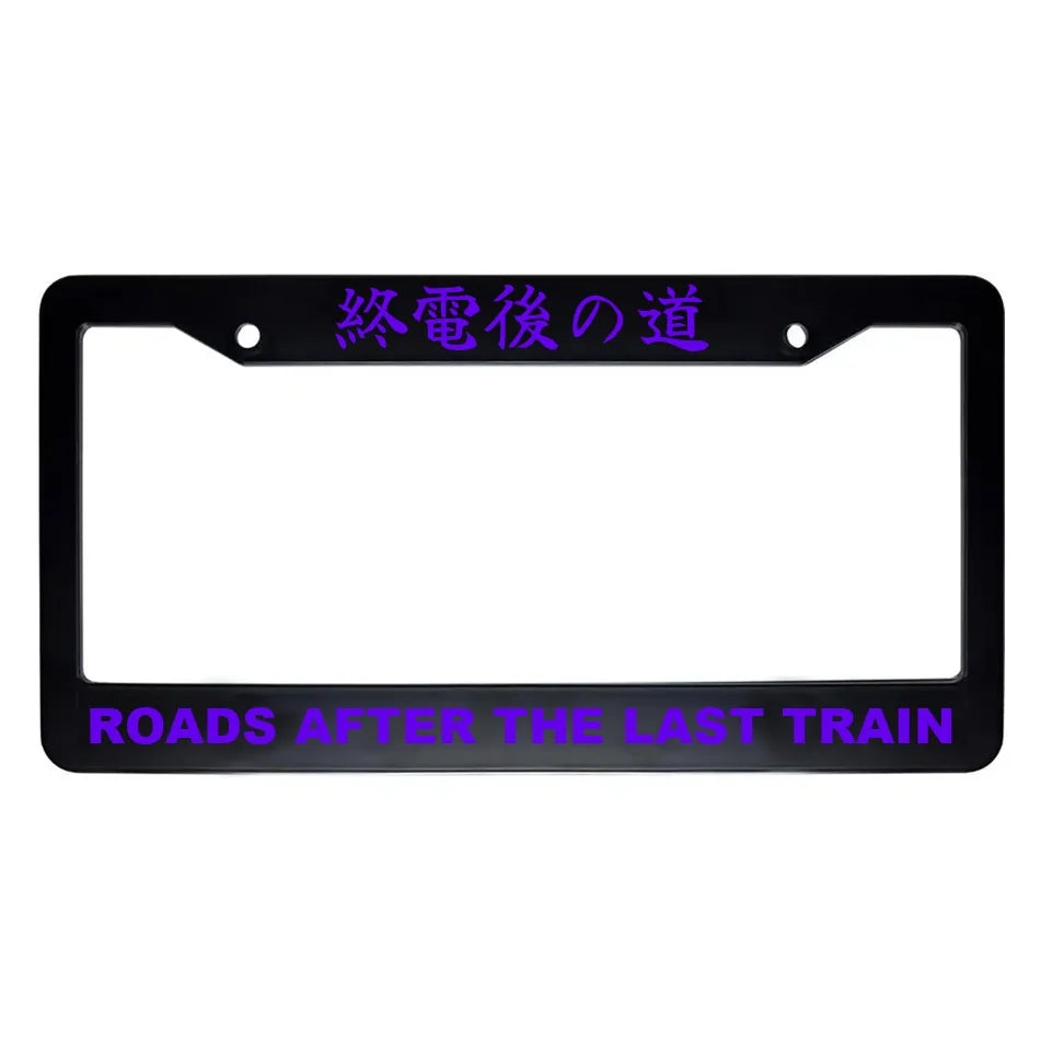 Roads After the Last Train ABS Black Plastic Kanji Japanese License Plate Frame - Purple Text