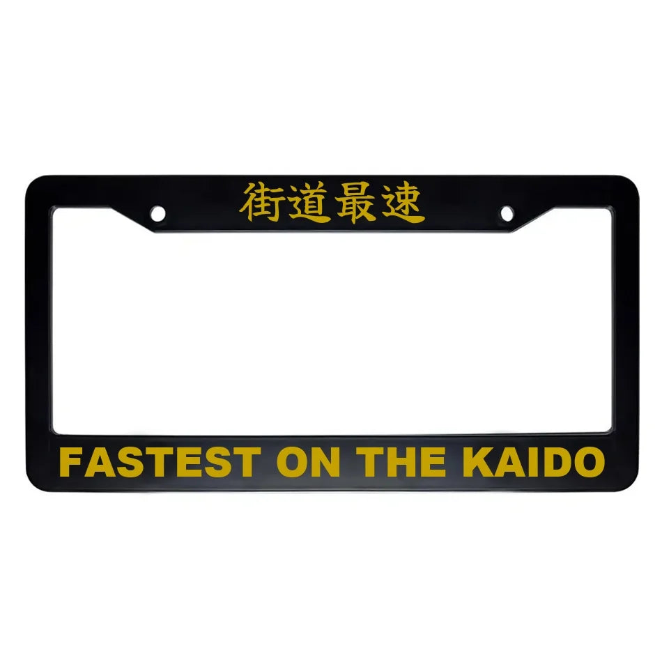 Fastest on the Kaido ABS Black Plastic Kanji Japanese License Plate Frame - Gold Text