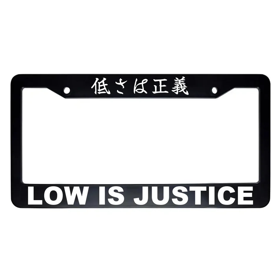 Low Is Justice ABS Black Plastic Kanji Japanese License Plate Frame - White Text