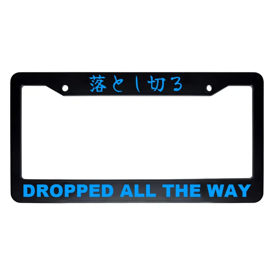 Dropped All the Way ABS Black Plastic Kanji Japanese License Plate Frame - Blue Text