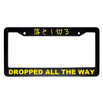 Dropped All the Way ABS Black Plastic Kanji Japanese License Plate Frame - Yellow Text
