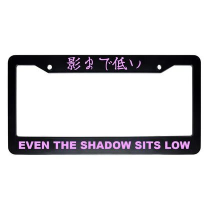 Even the Shadow Sits Low ABS Black Plastic Kanji Japanese License Plate Frame - Pink Text