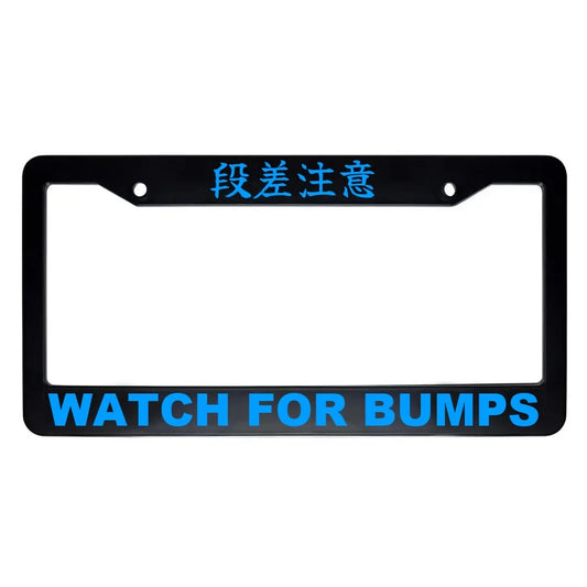 Watch for Bumps ABS Black Plastic Kanji Japanese License Plate Frame - Blue Text