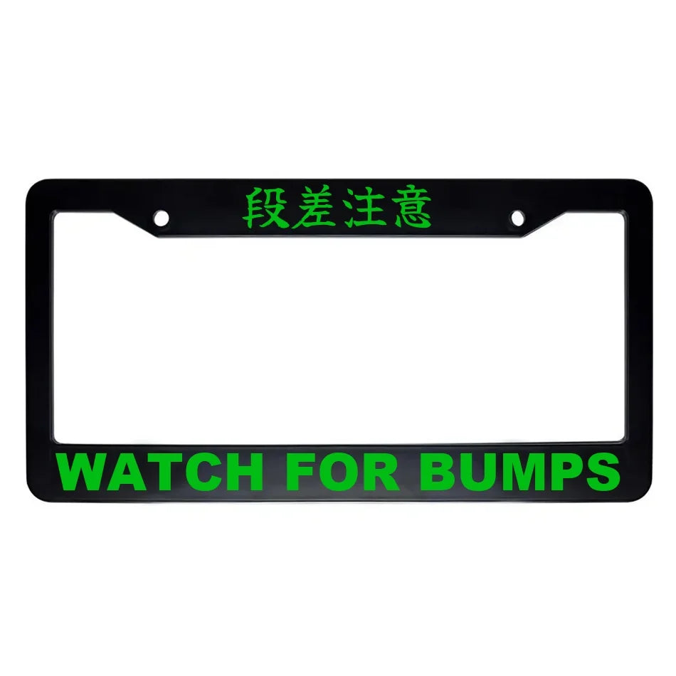 Watch for Bumps ABS Black Plastic Kanji Japanese License Plate Frame - Green Text