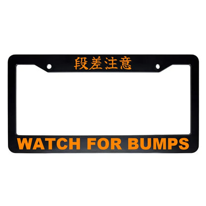 Watch for Bumps ABS Black Plastic Kanji Japanese License Plate Frame - Orange Text