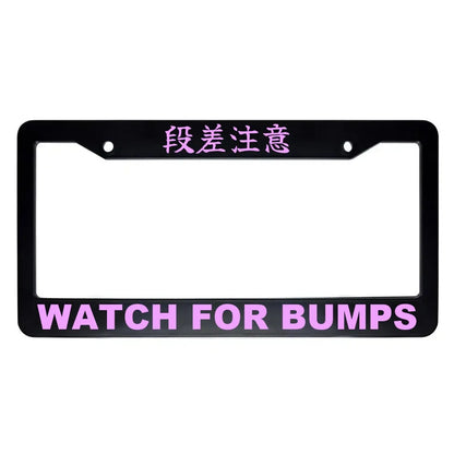 Watch for Bumps ABS Black Plastic Kanji Japanese License Plate Frame - Pink Text